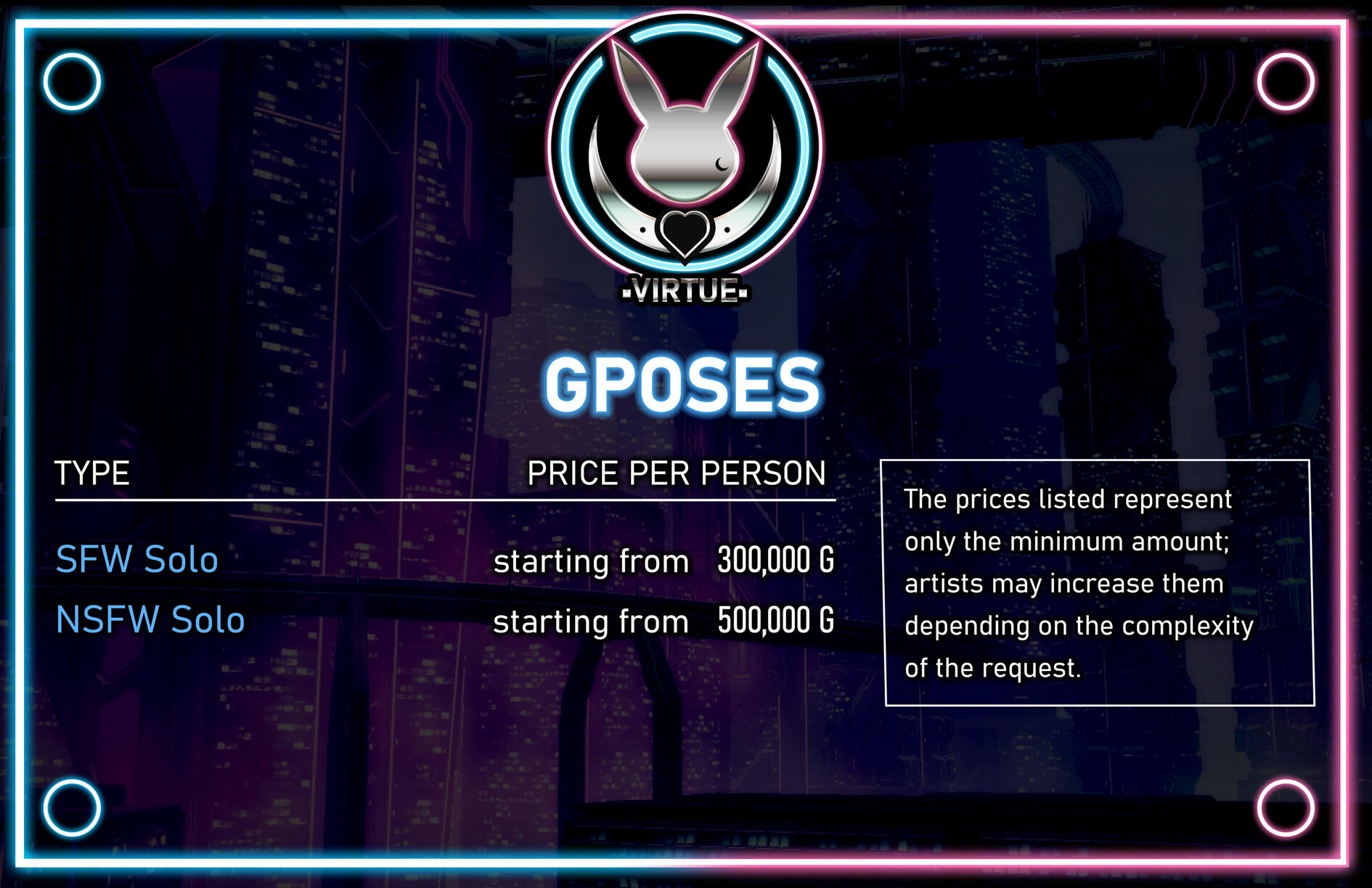 Gposes Prices for Gposes. Safe for Work starts from 300,000 Gil, NSFW starts from 500,000 Gil